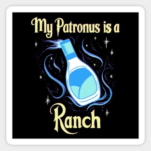 My Patronus is a Ranch Magnet